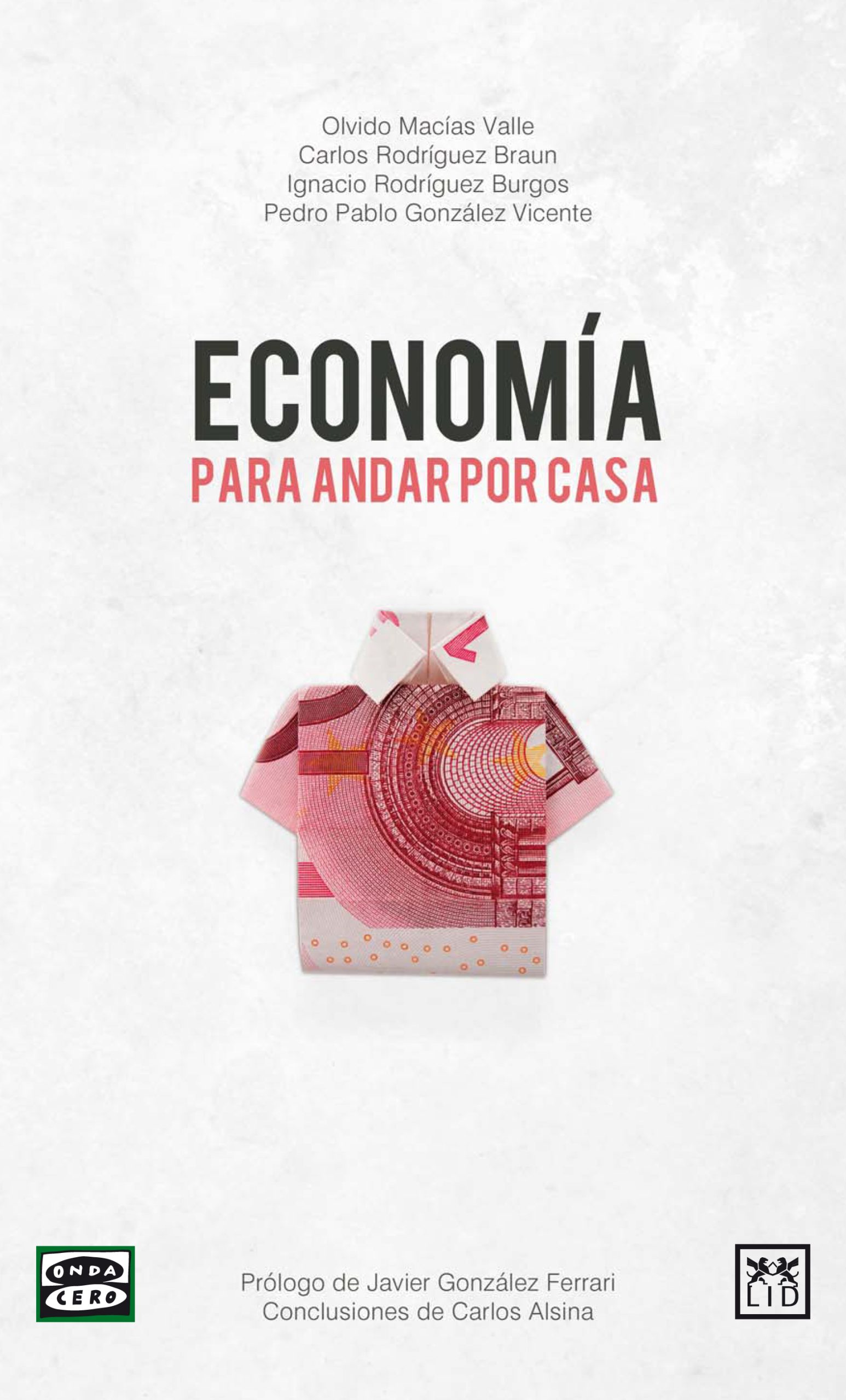 Economía para andar por casa de varios autores